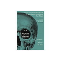 Transworld publishers ltd Expert Witness: Forensic Science on Trial (Signed Edition) (inbunden, eng)