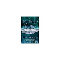 Liane Moriarty Big Little Truths (häftad, eng)