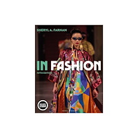 Bloomsbury Publishing PLC In Fashion (häftad, eng)