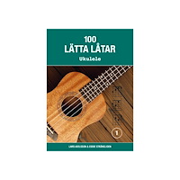 Notfabriken 100 lätta låtar ukulele 1 (häftad)