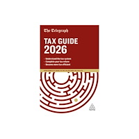 Kogan Page Ltd The Telegraph Tax Guide 2026 (inbunden, eng)