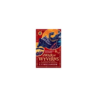 S. F. Williamson A War of Wyverns (häftad, eng)