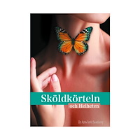 Azin Farid Sandberg Sköldkörteln och Helheten (häftad)