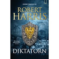 Robert Harris Diktatorn (inbunden)