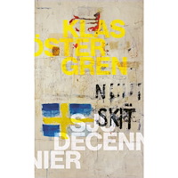 Klas Östergren Sju decennier (inbunden)