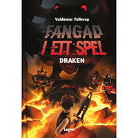 Valdemar Tellerup Fångad i ett spel. Draken (inbunden)