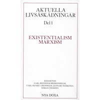 Bokförlaget Nya Doxa Aktuella livsåskådningar. D. 1, Existentialism, marxism (häftad)