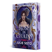 Julie Soto Rose in Chains (svensk utgåva) (bok, danskt band)
