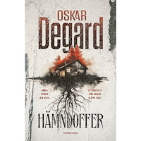 Oskar Degard Hämndoffer (inbunden)