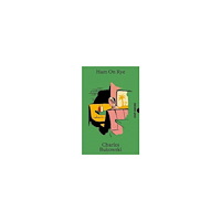 Charles Bukowski Ham On Rye (pocket, eng)