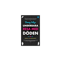 Simon Kudrischoff Benny Zeligs underbara resa med döden (pocket)