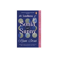 Kiran Desai The Loneliness of Sonia and Sunny (pocket, eng)