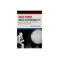 Oxford University Press Inc Great Power, Great Responsibility (häftad, eng)
