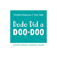 Hachette Children's Group Dodo Did a Doo-Doo (häftad, eng)
