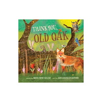 Barefoot Books Ltd Thank You, Old Oak (häftad, eng)