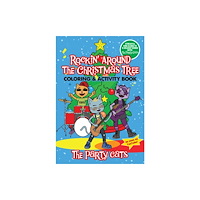 Dover publications inc. The Party Cats Rockin' Around the Christmas Tree Coloring & Activity Book (häftad, eng)