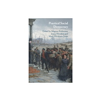 Cambridge University Press Practical Social Democracy (häftad, eng)