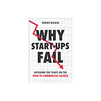 Bloomsbury Publishing PLC Why Start-Ups Fail (inbunden, eng)