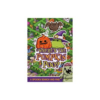 Hachette Children's Group Where's the Pumpkin Poo? (häftad, eng)