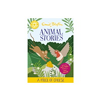 Hachette Children's Group Reading Champion: Enid Blyton animal stories: A Piece of Cheese (häftad, eng)