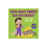 Hachette Children's Group Number Planet: How Many Chicks Can You Count? (häftad, eng)