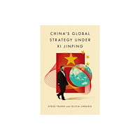 Oxford University Press Inc China's Global Strategy under Xi Jinping (inbunden, eng)
