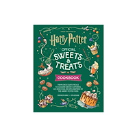 Quercus Publishing Harry Potter Sweets and Treats Cookbook (inbunden, eng)