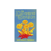 Aunt Lute Books The Divining Season (häftad, eng)