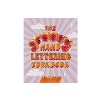 Thames & Hudson Ltd The Groovy Hand Lettering Workbook (häftad, eng)