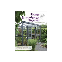 Quarto Publishing Group USA Inc Home Greenhouse Revival (häftad, eng)