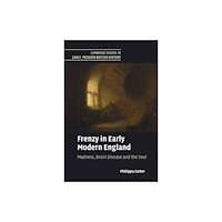 Cambridge University Press Frenzy in Early Modern England (häftad, eng)