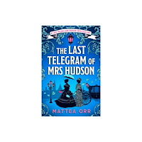 Bloomsbury Publishing PLC The Last Telegram of Mrs Hudson (häftad, eng)