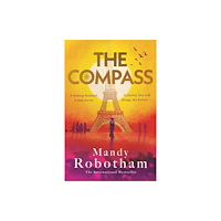Little, Brown Book Group The Compass (inbunden, eng)