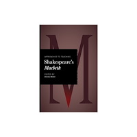 Modern Language Association of America Approaches to Teaching Shakespeare's Macbeth (häftad, eng)