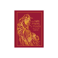 Octopus publishing group The Dark Powers of Tolkien (inbunden, eng)