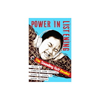 New York University Press Power in Listening (häftad, eng)