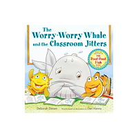 Farrar, Straus & Giroux Inc The Worry-Worry Whale and the Classroom Jitters (bok, board book, eng)