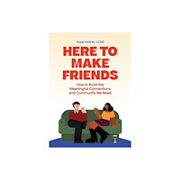 Ulysses Press Here to Make Friends (häftad, eng)