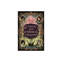 Page Street Publishing Great and Powerful Tyranny (inbunden, eng)