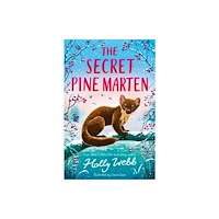 Little Tiger Press Group The Secret Pine Marten (häftad, eng)