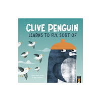 Little Tiger Press Group Clive Penguin Learns to Fly, Sort of (häftad, eng)