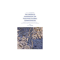 Emerald Publishing Limited The Emerald Handbook on Teaching Global Competencies (inbunden, eng)