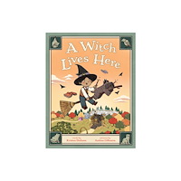 Roaring Brook Press A Witch Lives Here (inbunden, eng)