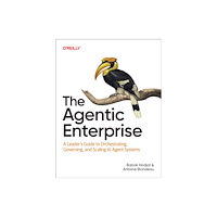 O'Reilly Media The Agentic Enterprise (häftad, eng)