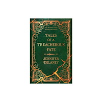 Orion Publishing Co Tales of a Treacherous Fate (inbunden, eng)