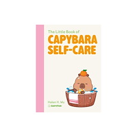 Quercus Publishing The Little Book of Capybara Self-Care (inbunden, eng)