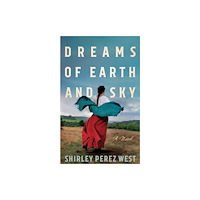 Amazon Publishing Dreams of Earth and Sky (häftad, eng)