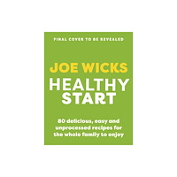 Bonnier Books Ltd Healthy Start (inbunden, eng)