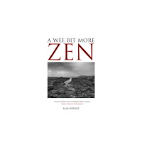 Luath Press Ltd A Wee Bit Zen (häftad, eng)