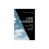 Louisiana State University Press Like Hunger (inbunden, eng)